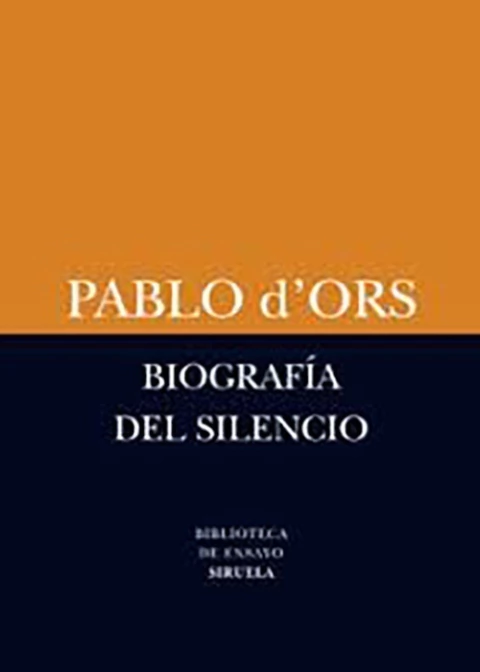 Biografia del silencio