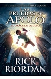Pruebas de Apolo, Las. El oráculo oculto