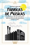 Fábricas de músicas