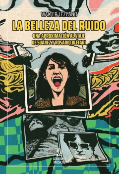 Belleza del ruido, La
