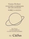 Anatomia comparada de los angeles. Sobre la danza