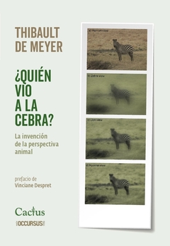 Quién vio a la cebra?