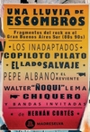 Una lluvia de escombros