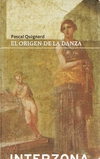 Origen de la danza, El