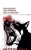 Perros de la nacion, Los