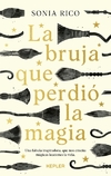 Bruja que perdió la magia, La