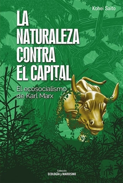 Naturaleza contra el capital, La