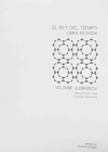 Rey del tiempo, El