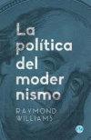 Política del modernismo, La