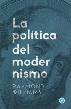Política del modernismo, La