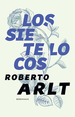 Siete locos, Los