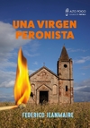 Virgen peronista, Una