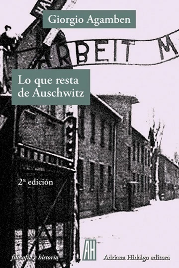 Lo que resta de Auschwitz