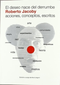 Deseo nace del derrumbe, El