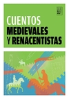 Cuentos medievales y renacentistas