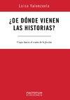 De dónde vienen las historias?