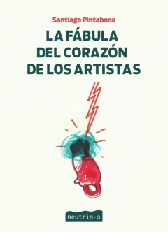 La fábula del corazón de los artistas