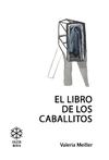 El libro de los caballitos