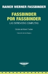 Fassbinder por Fassbinder