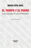 Tiempo y el perro, El