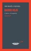 Barrio rojo. El placer y la izquierda