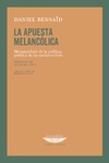 Apuesta melancólica, La