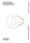 Juan Jose Saer: seamos realistas (a pesar de todo) - comprar online