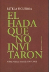 Hada que no invitaron, El