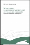 Manifiesto por un comparativismo superior en filosofía