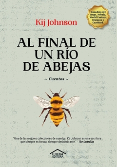 Al final de un río de abejas