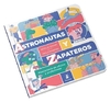 Astronautas y zapateros