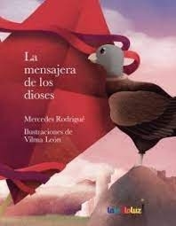 Mensajera de los dioses, La