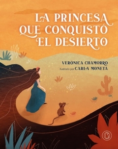 Princesa que conquistó el desierto, La - comprar online