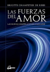 Fuerzas del amor, Las