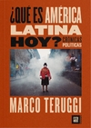 Qué es América Latina hoy?