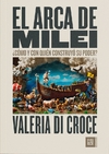 Arca de Milei, El