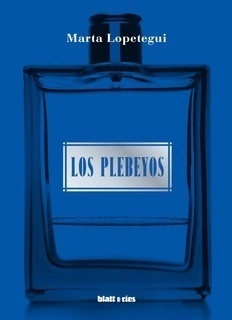 Plebeyos, Los
