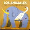 Animales nos enseñan los opuestos, Los