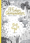 Fideo caminador, El