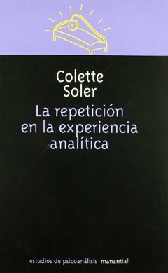 Repeticion en la experiencia analitica, La