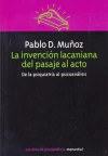 Invencion lacaniana del pasaje al acto, La