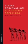 Siglo del populismo, El