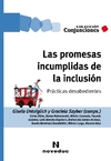 Promesas incumplidas de la inclusión, Las