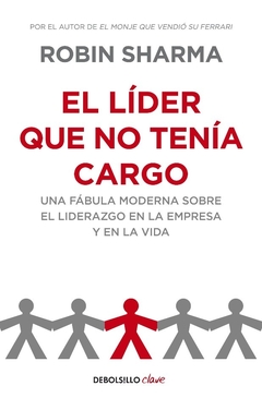 Lider que no tenía cargo, El