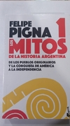 Mitos de la historia argentina 1, Los