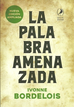 Palabra amenazada, La