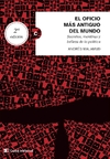 Oficio mas antiguo del mundo, El