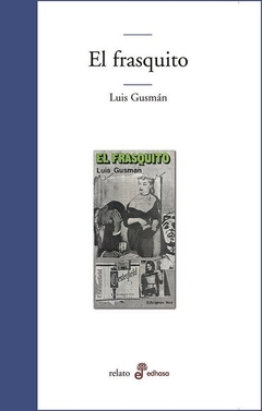 Frasquito, el