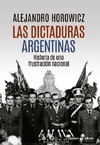 Dictaduras argentinas, Las