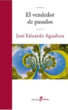 Vendedor de pasados, El